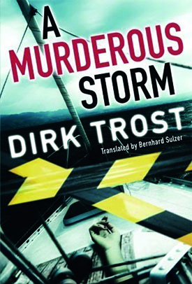 A Murderous Storm Novel